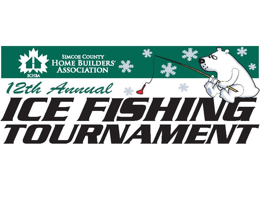 Simcoe County Home Builders Association 12th Annual Ice Fishing Tournament February 17, 2018
